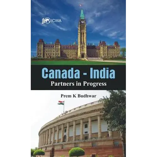 Canada-India: Partners In Progress - Hardcover 1