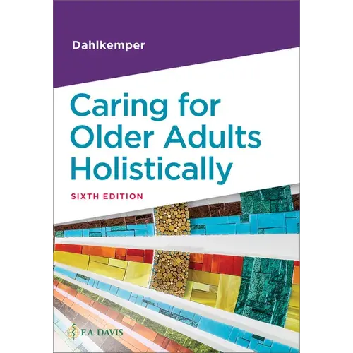 Caring For Older Adults Holistically - Paperback 1