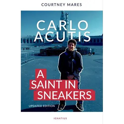 Carlo Acutis: A Saint In Sneakers - Paperback 1