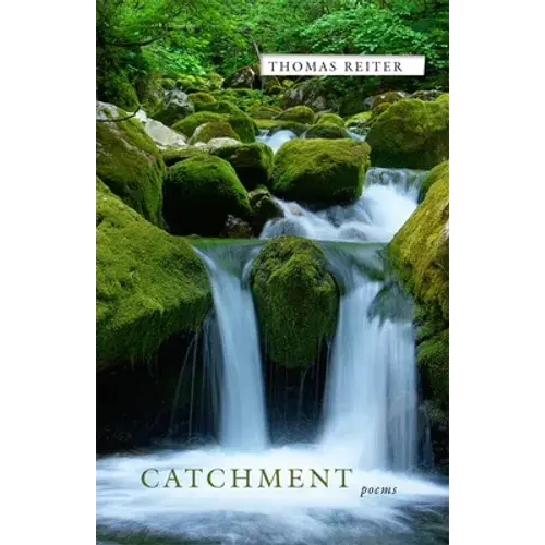 Catchment: Poems - Paperback 1