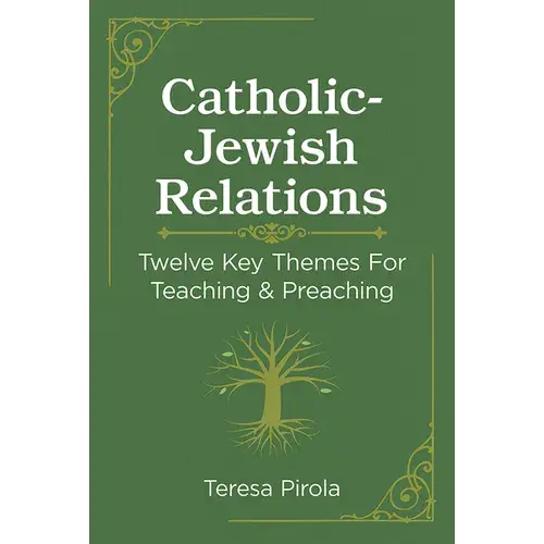 Catholic-Jewish Relations - Paperback 1