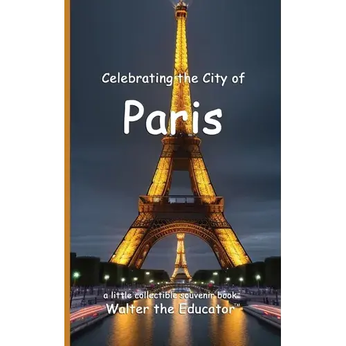 Celebrating The City Of Paris - Paperback 1