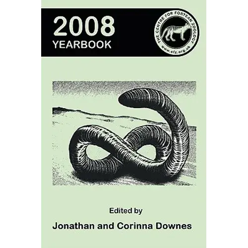 Centre For Fortean Zoology Yearbook 2008 - Paperback 1