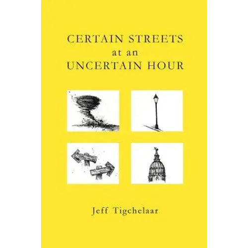 Certain Streets At An Uncertain Hour - Paperback 1
