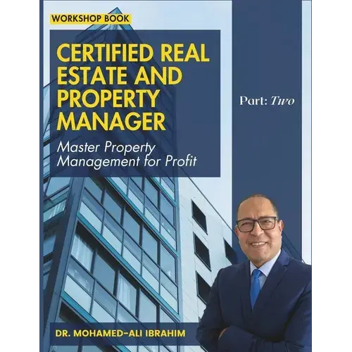 Certified Real Estate And Property Manager: Master Property Management For Profit - Paperback 1