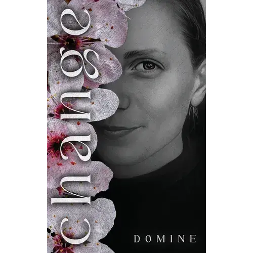 Change: A Poetry Collection On Love, Loss, And Regret - Hardcover 1