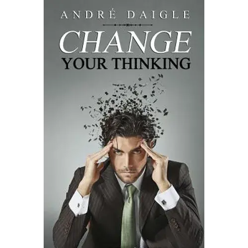 Change Your Thinking - Paperback 1