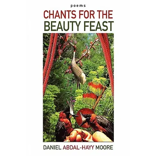 Chants For The Beauty Feast / Poems - Paperback 1
