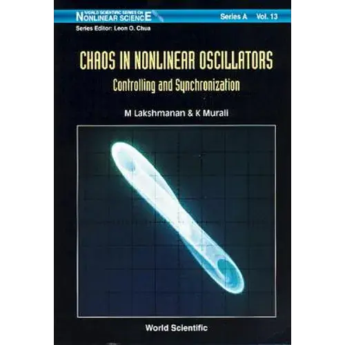 Chaos In Nonlinear Oscillator .. (V13) - Hardcover 1