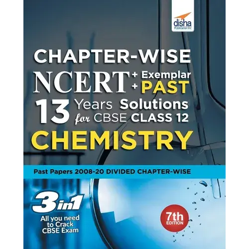 Chapter-Wise Ncert + Exemplar + Past 13 Years Solutions For Cbse Class 12 Chemistry 7Th Edition - Paperback 1