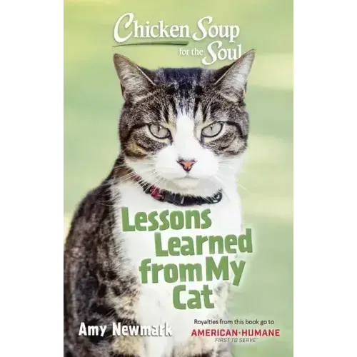 Chicken Soup For The Soul: Lessons Learned From My Cat - Paperback 1