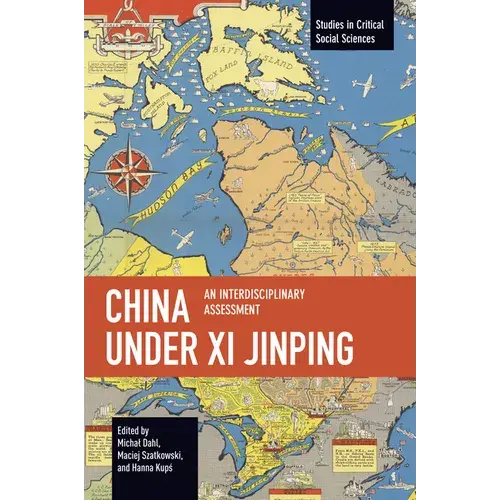 China Under Xi Jinping: An Interdisciplinary Assessment - Paperback 1