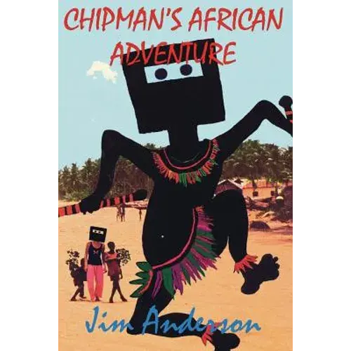 Chipman's African Adventure - Paperback 1
