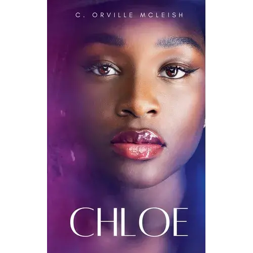 Chloe: A Christian Novel - Paperback 1