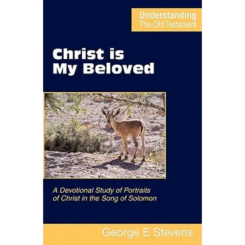 Christ Is My Beloved - Paperback 1