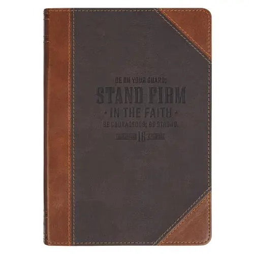 Christian Art Gifts Classic Journal Stand Firm 1 Cor. 16:13 Bible Verse, Inspirational Scripture Notebook, Ribbon Marker, Two-Tone Brown Vegan Leather - Leather 1