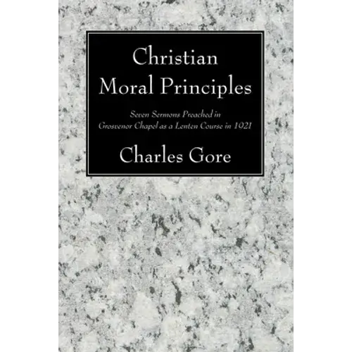 Christian Moral Principles - Paperback 1