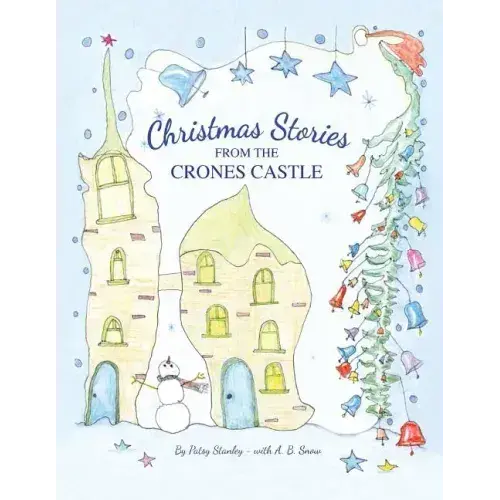 Christmas Stories From The Crones Castle - Paperback 1