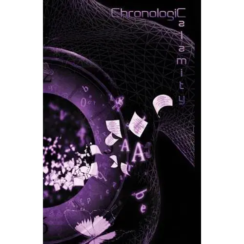 Chronologic Calamity - Paperback 1
