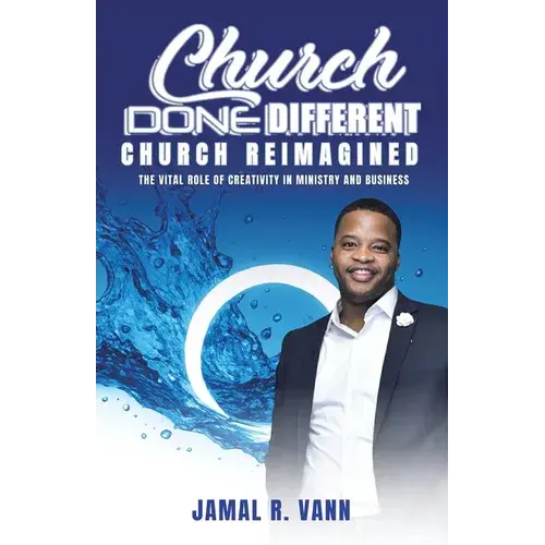 Church Done Different: Church Reimagined - Paperback 1
