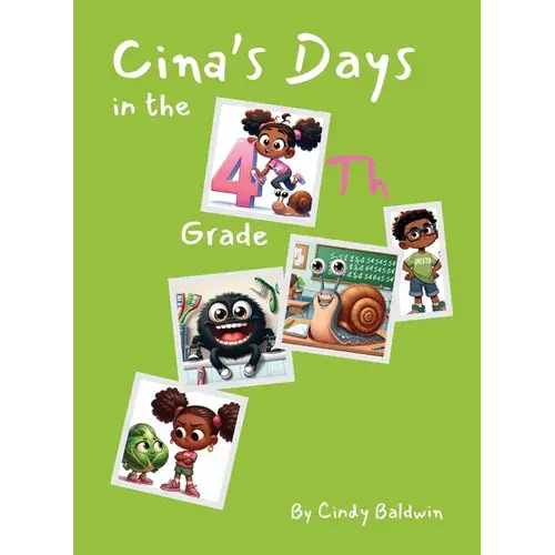 Cina's Days In The 4Th Grade - Paperback 1