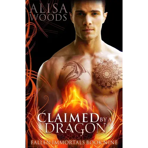 Claimed By A Dragon (Fallen Immortals 9) - Paperback 1