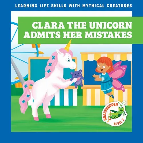 Clara The Unicorn Admits Her Mistakes - Library Binding 1