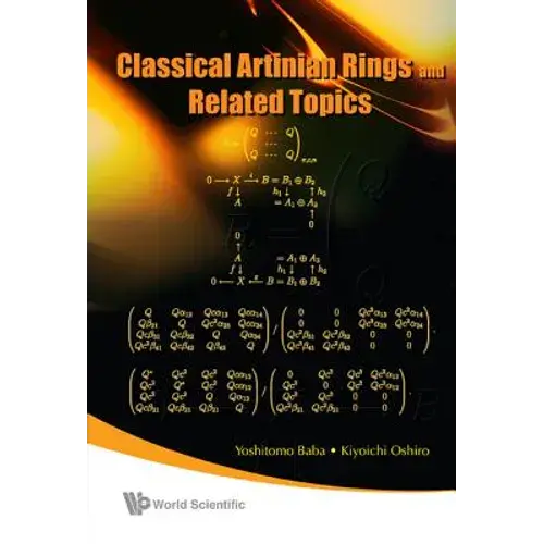Classical Artinian Rings & Related Top.. - Hardcover 1