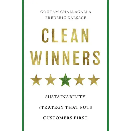 Clean Winners: Sustainability Strategy That Puts Customers First - Hardcover 1