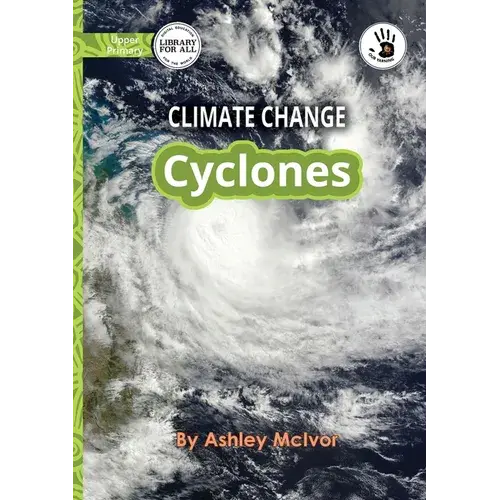 Climate Change: Cyclones - Our Yarning - Paperback 1