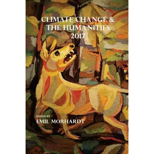 Climate Change & The Humanities 2017 - Paperback 1