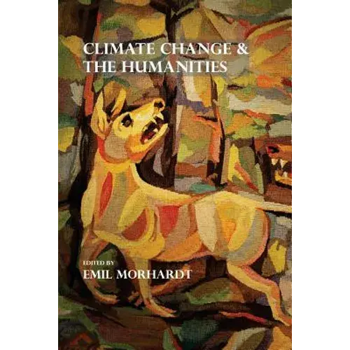 Climate Change & The Humanities - Paperback 1