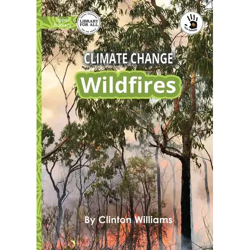 Climate Change: Wildfires - Our Yarning - Paperback 1
