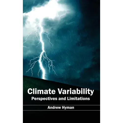 Climate Variability: Perspectives And Limitations - Hardcover 1