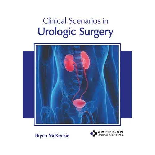 Clinical Scenarios In Urologic Surgery - Hardcover 1