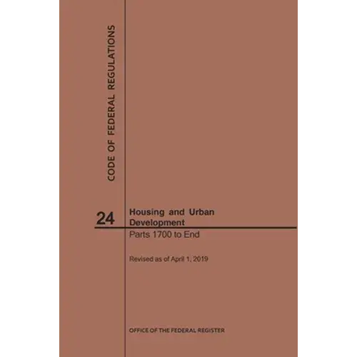 Code Of Federal Regulations Title 24, Housing And Urban Development, Parts 1700-End, 2019 - Paperback 1