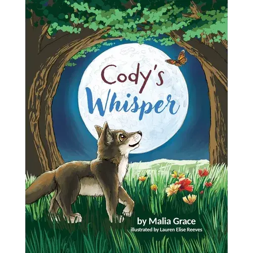 Cody's Whisper: A Heartwarming Children's Book About Emotional Resilience And Nature's Wisdom - Paperback 1