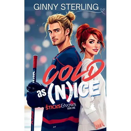 Cold As (N)Ice: A Sweet Hockey Romance - Paperback 1