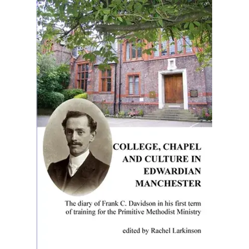 College, Chapel And Culture - Paperback 1