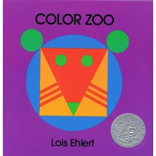 Color Zoo: A Caldecott Honor Award Winner - Hardcover 1