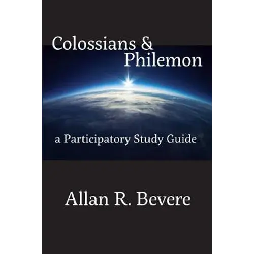 Colossians & Philemon: A Participatory Study Guide - Paperback 1
