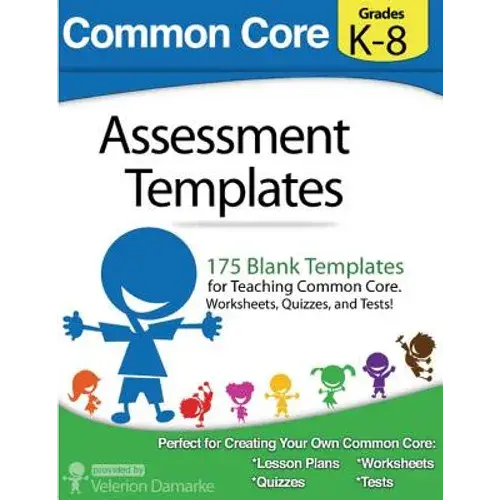 Common Core Assessment Templates: Full Color Print Version - Paperback 1