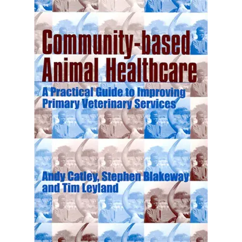 Community-Based Animal Healthcare - Paperback 1
