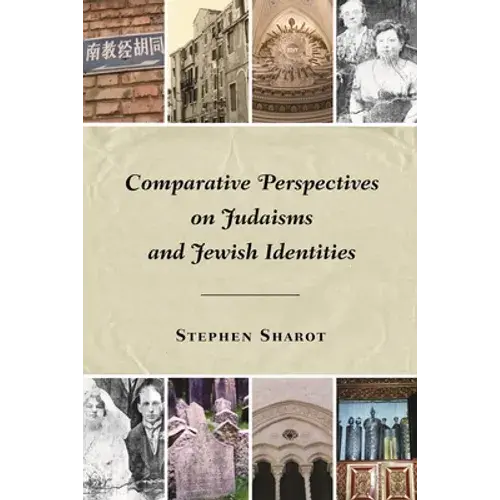 Comparative Perspectives On Judaisms And Jewish Identities - Paperback 1