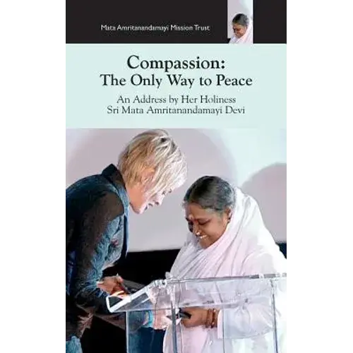 Compassion, The Only Way To Peace: Paris Speech - Paperback 1