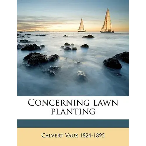 Concerning Lawn Planting - Paperback 1