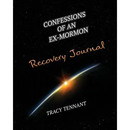 Confessions Of An Ex-Mormon Recovery Journal - Paperback 1