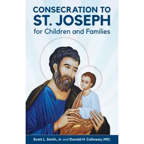 Consecration To St. Joseph For Children And Families - Paperback 1