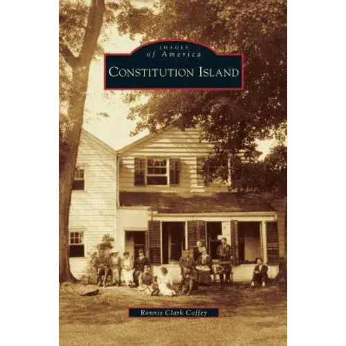 Constitution Island - Hardcover 1