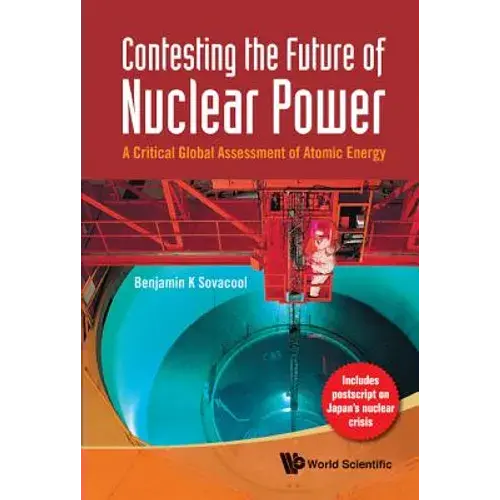 Contesting The Future Of Nuclear Power - Paperback 1